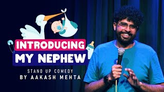 Nephew Jokes  Stand up comedy by Aakash Mehta [upl. by Atilol]