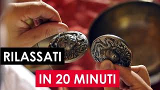 CAMPANE TIBETANE  Rilassati in 20 minuti  432hz  Sound Healing  Iuri Ricci [upl. by Sydel711]