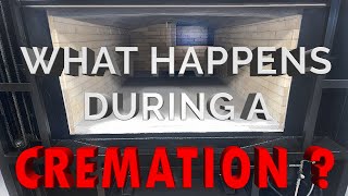 What Happens During a Cremation How do Crematories Work A Scientific Look at a Real Cremation [upl. by Nadnal]