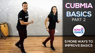 Cumbia Basics Part 2  5 Ways to Improve Instantly 2019  How 2 Dance [upl. by Idnarb]