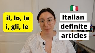 Learn Italian definite articles for beginners Review for intermediate il lo la i gli le Sub [upl. by Emmit]