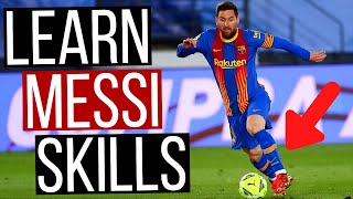 Top 5 Best Messi Skills To Learn [upl. by Boleslaw]