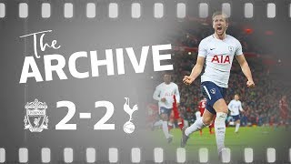 THE ARCHIVE  Liverpool 22 Spurs  Wanyamas rocket and Kanes 100th Spurs goal [upl. by Othello]