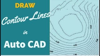 SWDTM How To Draw Contour Lines in AutoCAD Part1 [upl. by Delacourt]