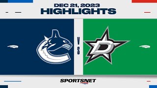 NHL Highlights  Canucks vs Stars  December 21 2023 [upl. by Enad]