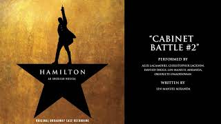 quotCabinet Battle 2quot from HAMILTON [upl. by Reinaldos]