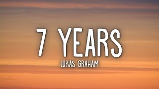 Lukas Graham  7 Years Lyrics [upl. by Klein]