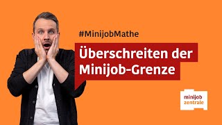 Stand 2022 Verdienstgrenze Minijob Ist das Überschreiten erlaubt [upl. by Melania647]