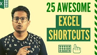 25 AWESOME Excel Keyboard Shortcuts You Should Know [upl. by Schmidt]