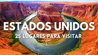 Los 25 Mejores Lugares Para Visitar en Los Estados Unidos [upl. by Anegue]