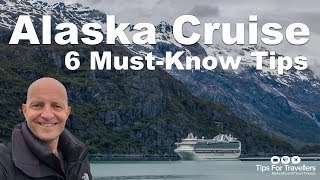 Alaska Cruise Tips 6 Need To Knows Before You Go [upl. by Nemlaz]