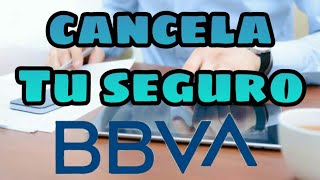 como cancelar un seguro bbva [upl. by Dukie77]