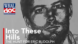 The Real Centennial Park bomber Eric Rudolph  Largest Manhunt in US History  A WRAL Documentary [upl. by Sorensen230]