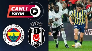 FENERBAHÇE BEŞİKTAŞ MAÇI CANLI İZLE [upl. by Cecilia]