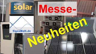 MesseRundgang mit News zu PVModulen Wechselrichtern und Stromspeichern auf der Intersolar 2022 [upl. by Aelanej810]