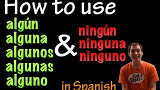 Using Algún amp Ningún in Spanish intermediate [upl. by Ahsitra]