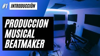 1 Introduccion  Curso Produccion Musical Beatmaker Desde Cero [upl. by Abercromby]