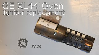 GE XL44 Oven Ignitor repair [upl. by Philippe]