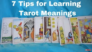 7 Tarot Tips for Learning Tarot Card Meanings [upl. by Arihay]