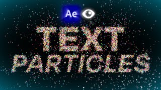 Text Particles Animation with Particular in 8mins  Adobe After Effects Tutorial [upl. by Mosera]