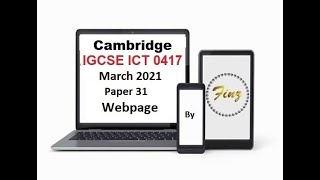 IGCSE ICT 0417 March 2021 P3 Webpage [upl. by Inej31]