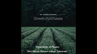 Green Synthesis of Nanomaterials [upl. by Calysta405]