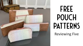 Reviewing 5 Free Pouch Patterns [upl. by Caton]