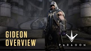 Paragon  Hero Overview  Gideon [upl. by Mcmullan]