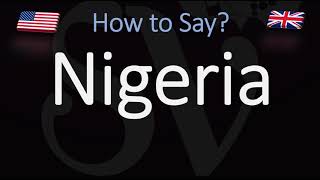 How to Pronounce Nigeria CORRECTLY [upl. by Neelyar]