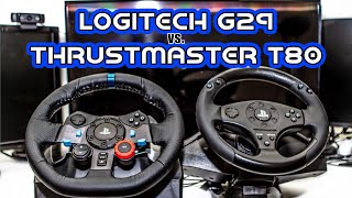 Logitech G29 and Thrustmaster T80 Steering Wheel Comparison  Which Wheel is Right For You [upl. by Harbison484]