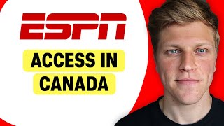 How to Access ESPN in Canada [upl. by Gorlin]