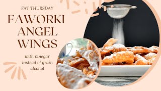 How to make Faworki Chrusciki Angel wings for Fat Thursday Tłusty Czwartek with no alcohol [upl. by Dysart317]