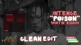 Intence  Poison TTRR Clean Version PROMO [upl. by Meraree]