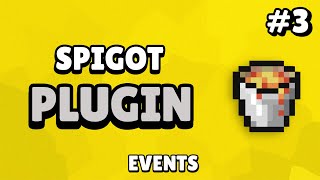 Spigot Custom Plugin Tutorial  Events 3 [upl. by Abbi]