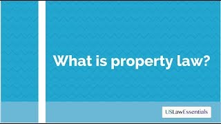 What is property law updated [upl. by Noni411]