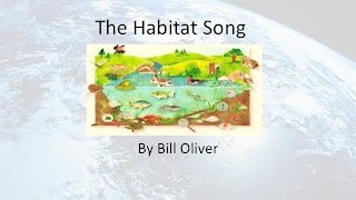 The Habitat Song wLyrics [upl. by Htur415]