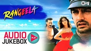 Rangeela Full Songs Audio Jukebox  Aamir Urmila Jackie AR Rahman [upl. by Marrin539]