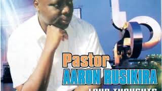 Pastor Aaron Rusukira  Mwanangu [upl. by Hailat]