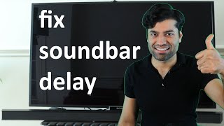 How to fix soundbar delay [upl. by Zurheide]