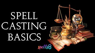 Spellcasting Basics Starting Witchcraft How to Cast Spells amp Manifest Good Things  Wicca Tips [upl. by Asirak]