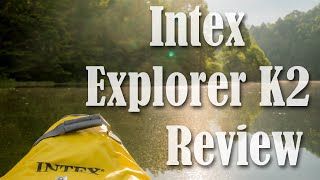 Intex Explorer K2 Inflatable Kayak Review [upl. by Ahsilyt]