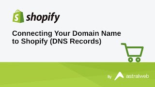 Connecting Your Domain Name to Shopify DNS Records [upl. by Erland]