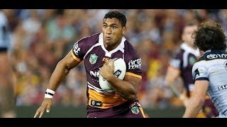 TEVITA PANGAI JNR quotYOUNG BUCKquot 2018 BRISBANE BRONCOS [upl. by Tommie]