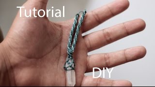 tutorial collar macrame con punta de cuarzo  necklace macrame quarz [upl. by Ariela]