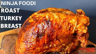 NINJA FOODIROASTED TURKEY BREAST [upl. by Mcintosh824]