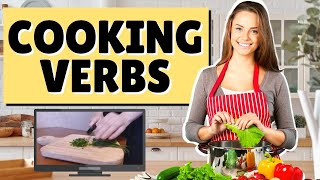 Cooking Verbs in English  Cooking Vocabulary [upl. by Ameehsat]