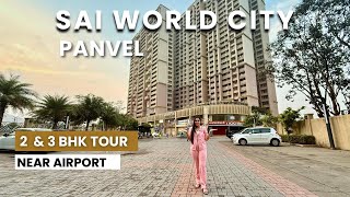 Sai World City Panvel 23 BHK Sample Flat Tour  5 Min From Airport  panvel investment [upl. by Caty]