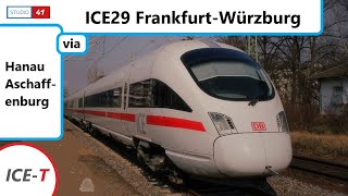 Führerstandsmitfahrt FrankfurtMainWürzburg ICE29 ICET II BR411 [upl. by Payson740]