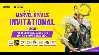 Marvel Rivals Invitational 2025 EMEA Day 4 UTC1） [upl. by Burlie335]