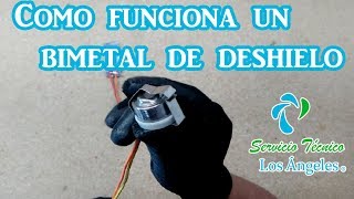 Como funciona un bimetal de deshielo [upl. by Kenley507]